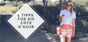 die-besten-tipps-fuer-die-cote-dazur